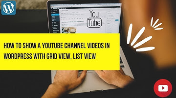 Youtube Channel videos in wordpress | Youtube Channel Videos in wordpress