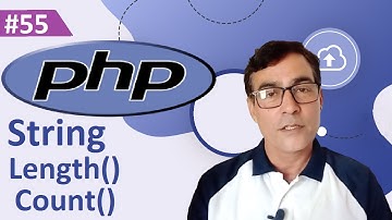 PHP string Length and count function | PHP tutorial for beginners lesson - 55