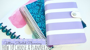 How to Choose A Planner: Planning for Beginners Part 1