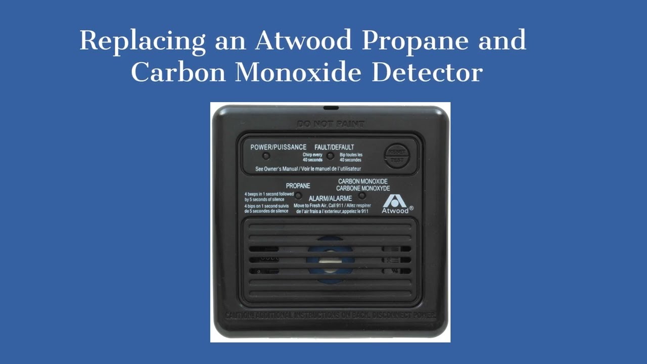 Replacing an Atwood Propane and Carbon Monoxide Detector |RV Living