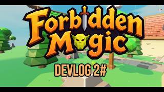 Forbidden Magic Devlog 2# #devlog #game #gamedevelopment #solodev #fantasy #fyp #youtube #games