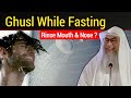Ghusl While Fasting: Can You Rinse Your Mouth and Nose? | Assim Al Hakeem
