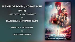 The Flash Soundtrack: Legion Of Zoom / Cobalt Blue - 9x13 (Remake)