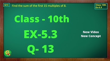 Ex 5.3 Q13 Class10 | AP Chapter 5 | Exercise 5.3 | Class10 NCERT | Class10 Ex 5.3 Q13 | Green Board
