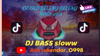 DJ BREAKBEAT PALING ENAK!! DJ old geleng geleng nofin asia.viral tiktok 2023.@Aris-sukendar_0998