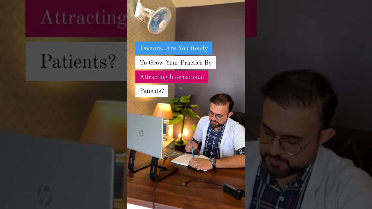 Doctors are you ready to grow your practice by attracting International Patients.