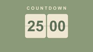 25 Minute Countdown Timer 🌿 Flip Clock with Simple Beeps 🔔