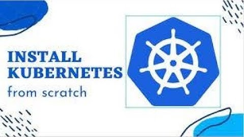 Install Kubernetes from Scratch || Kubernetes package installation || Part - 3
