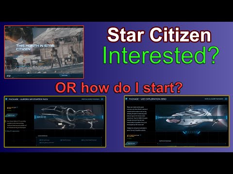 Star Citizen - Just Interested or How Should You Start?