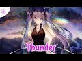 Nightcore Thunder Gabry Ponte LUM X Prezioso Lyrics