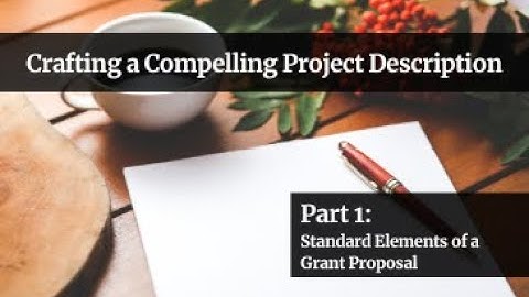 Standard Elements of a Grant Proposal
