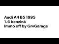 Audi A4 B5 1995 1.6benzina IMMO OFF