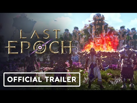 Last Epoch (видео)