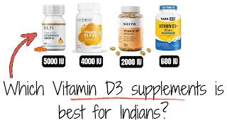 Best Vitamin D3 Supplements For Indians