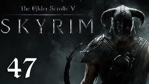 Skyrim Walkthrough - Part 47 "MACHINES" (Let