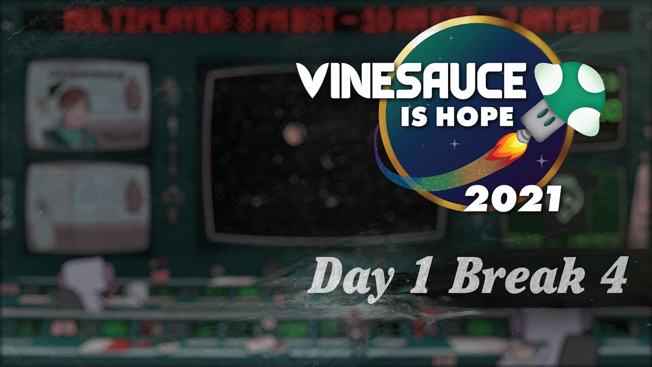 Day One Break Four Vinesauce is HOPE 2021 YouTube