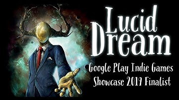 Lucid Dream Adventure - gameplay trailer