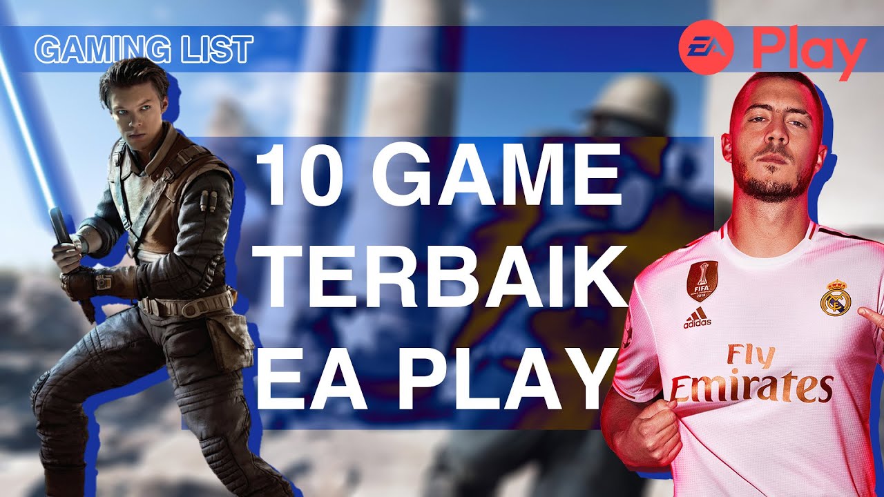 10 Game EA PLAY Terbaik, yang Wajib Kamu Mainkan!