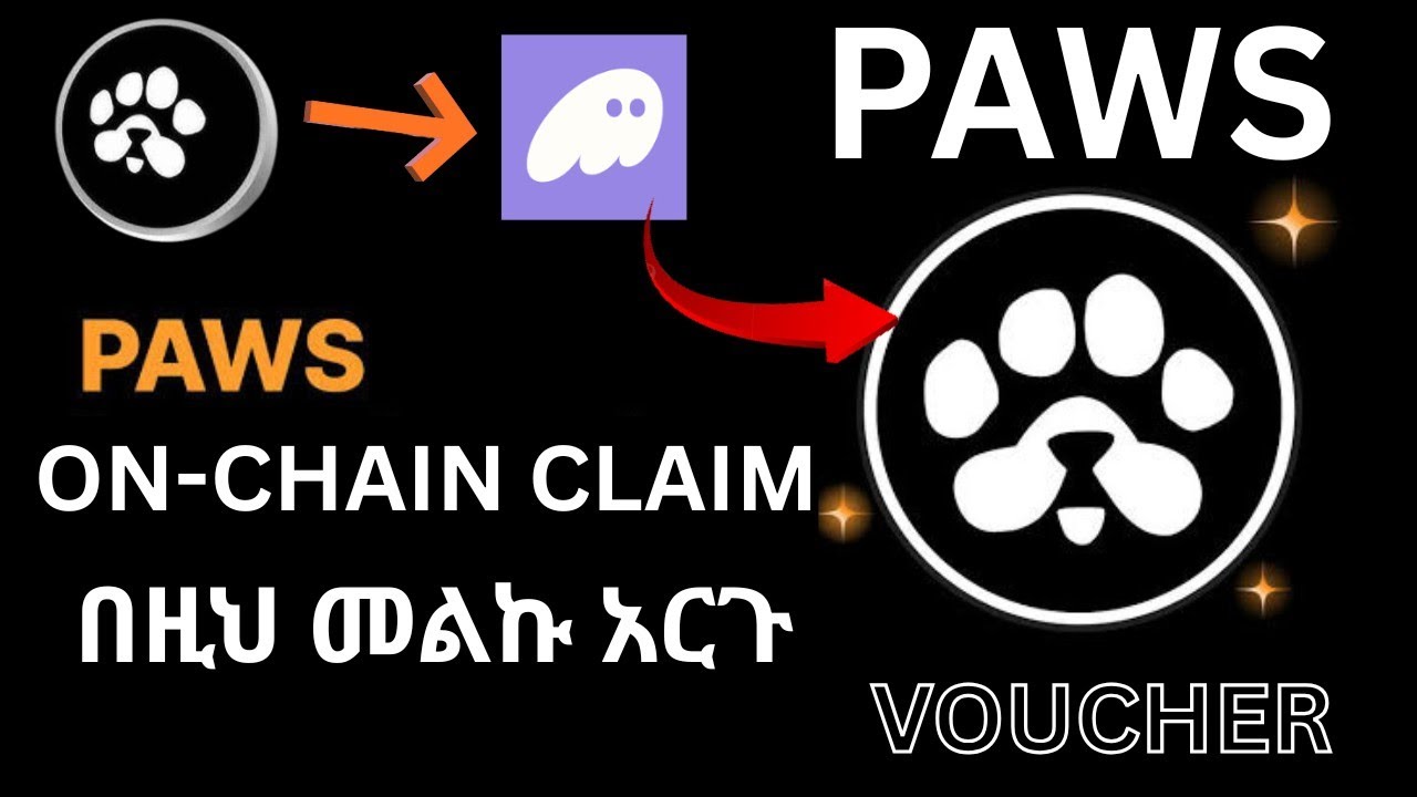 PAWS ON-Chain Claim አደራረግ | Paws | on-chain | Make money online in ...