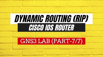 Part-7/7 | GNS3 Lab - Dynamic Routing (RIP) Configuration - Cisco IOS Router | Urdu/Hindi