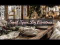 PART 2: 15 Elegant Christmas Decorating Ideas for Small Spaces (Cozy, Timeless & Heartwarming!)