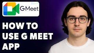 How To Use Google Meet App - Complete Tutorial Video । Best Online Teaching App G Meet [2025 Guide]