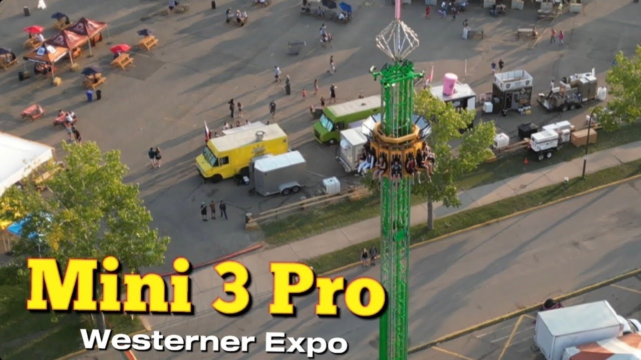 Mini 3 Pro at the Westerner Days in Red Deer - YouTube