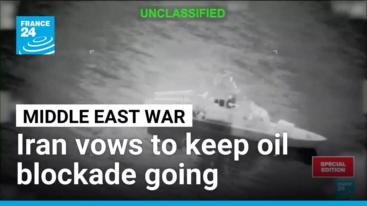 Tehran vows to keep blockade on regional oil flow as it targets Gulf states • FRANCE 24 English