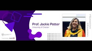 #TELresearchers & #HEresearchers with Prof. Jackie Potter