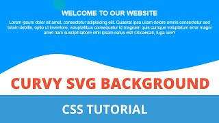 How To Add Curvy SVG Background Using CSS   CSS Tutoriall