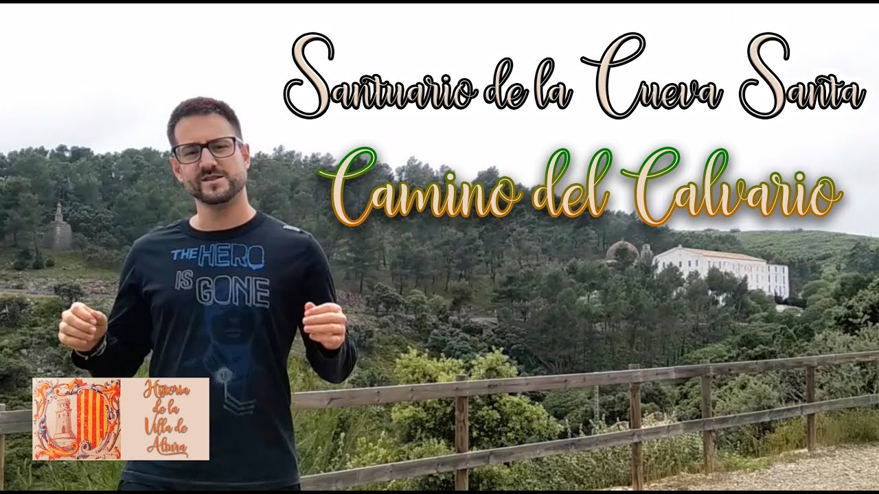 Camino del Calvario | Santuario de la Cueva Santa (Altura, Castellón)