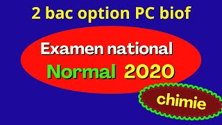 Corrigé national BAC 2020 session normale option PC : partie chimie