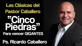 Cinco Piedras que uso David para matar Gigantes - Clásicas del Pastor caballero