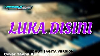 LUKA DISINI - UNGU // VIDIA VERSION TANPA KENDANG!!!