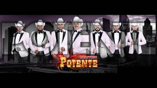 Video thumbnail of "EL PEDIDOR - CONJUNTO POTENTE 2017"