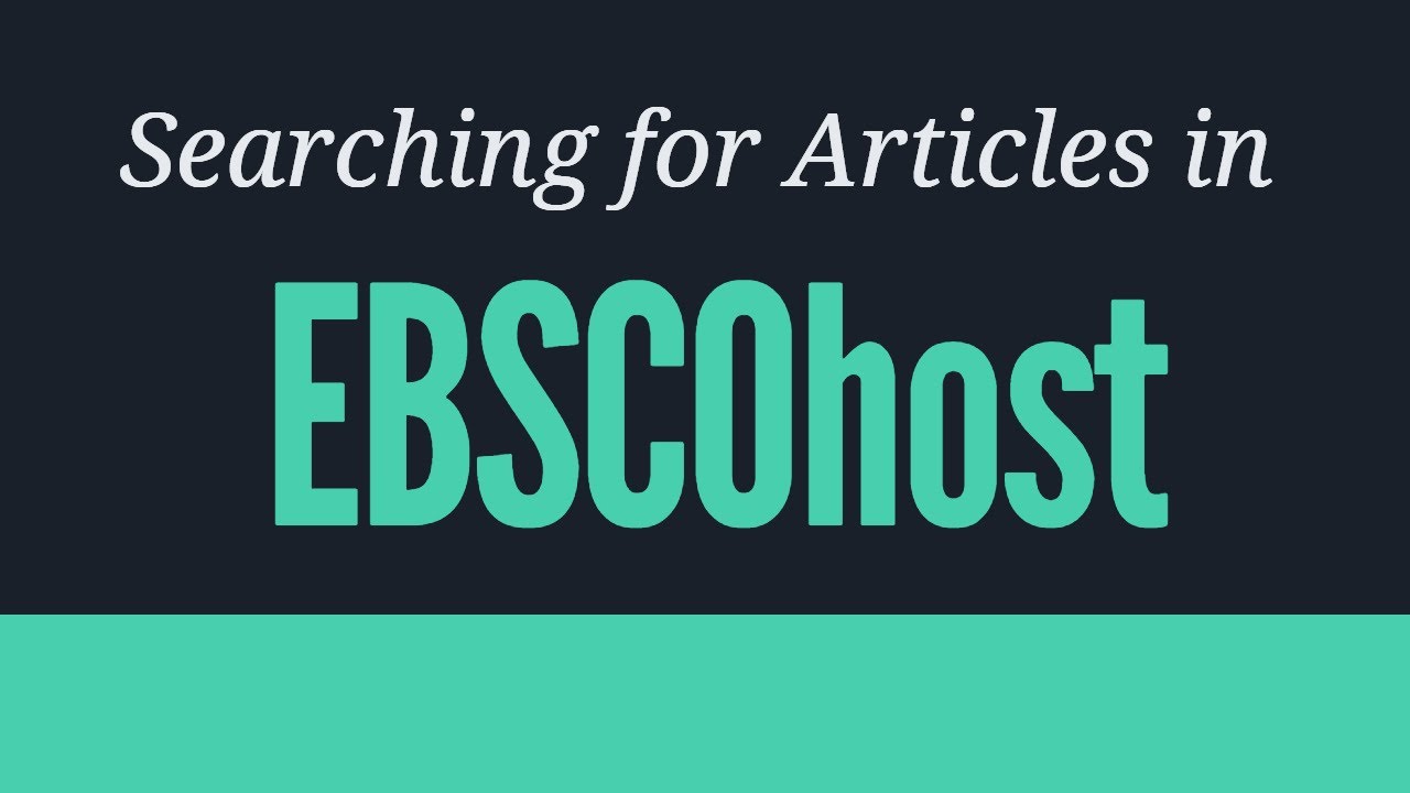Searching for Articles in EBSCOhost