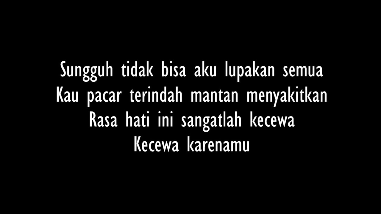 Adista - Mantan Menyakitkan Lirik
