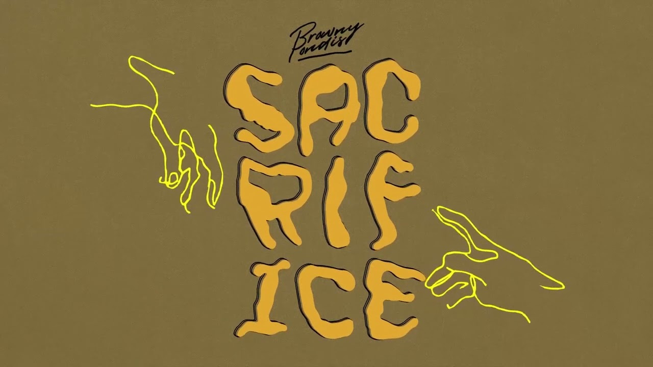 Watch Browny Pondis - SACRIFICE (Official Audio) on YouTube Watch Browny Pondis - SACRIFICE (Official Audio) on YouTube