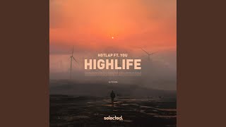 HighLife (Extended)