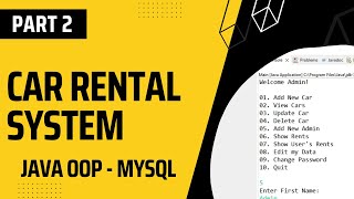 Car Rental System using Java Object Oriented Programming (OOP) (Part 2)