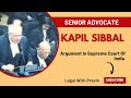 Is Kapil Sibal's Argument Unbeatable ? Find Out Here l Kapil Sibal's Oratory skills