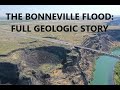 The bonneville flood why how and its spectacular effects on the landscape