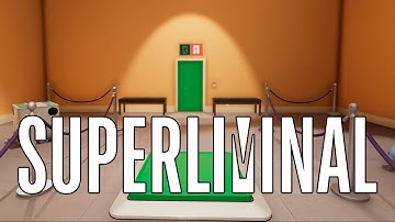 SUPERLIMINAL | Complete Walkthrough | 4K Gameplay