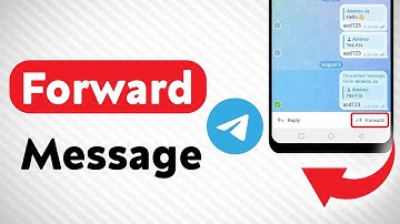 How to Forward A Message On Telegram (Updated)
