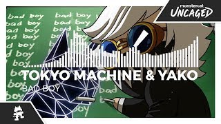 Tokyo Machine & YAKO - BAD BOY [Monstercat Release]