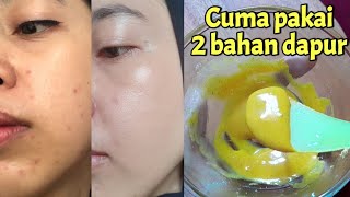 MASKER PEMUTIH WAJAH ALAMI DAN CEPAT CUMA 2 BAHAN !!!!  CARA BUAT MASKER ALAMI