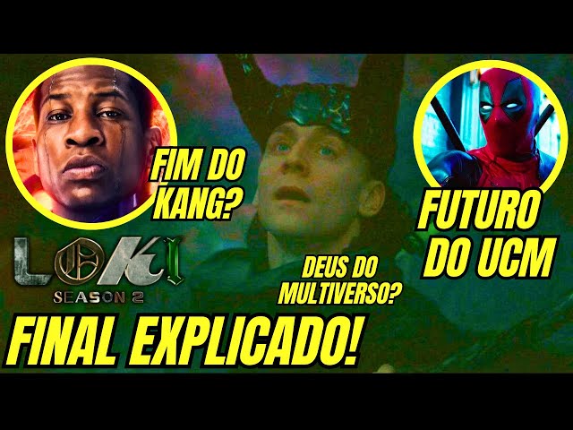 LOKI 2 TEMPORADA EP. 6 EXPLICADO (FINAL + ANÁLISE + TEORIA) LOKI DEUS DO  MULTIVERSO E A NOVA AVT 