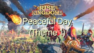 Download Lagu Rise of Kingdoms - Peaceful Day (Day Theme) MP3