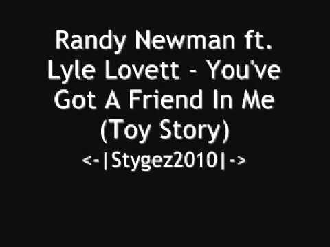 Randy Newman ft. Lyle Lovett - You've Got A Friend In Me (Toy Story)