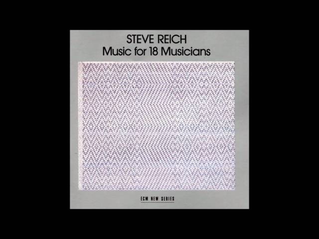 Steve Reich - Music for 18 Musicians (1978) ► Pulses class=